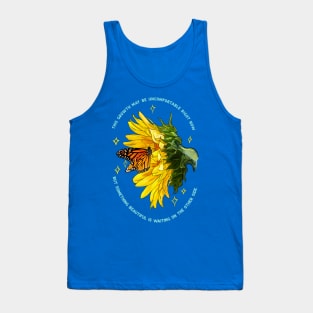 This Growth May Be Uncomfortable But Something Beautiful Is Waiting Tank Top